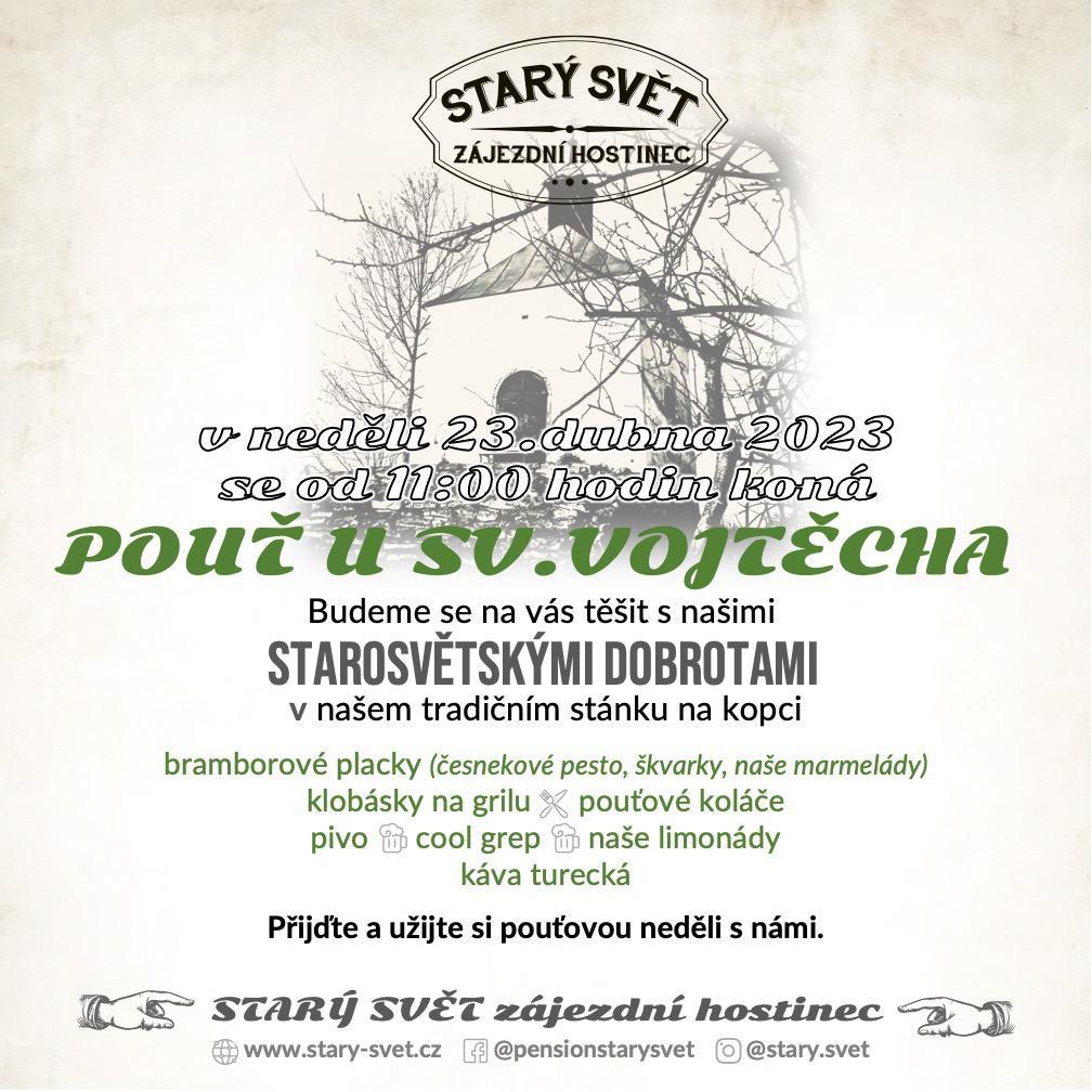 Pouť U svatého Vojtěcha Novinky Starý svět zájezdní hostinec